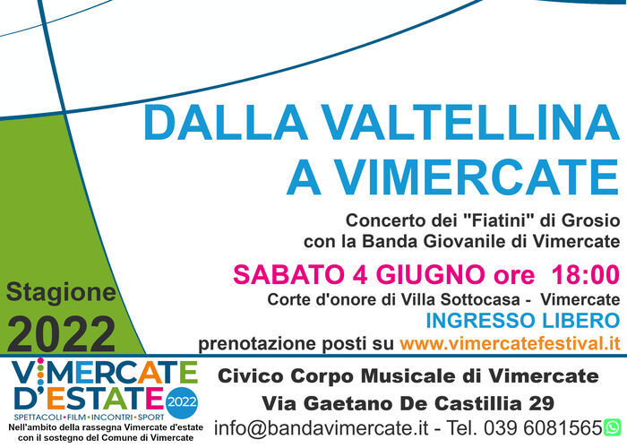 Dalla Valtellina a Vimercate